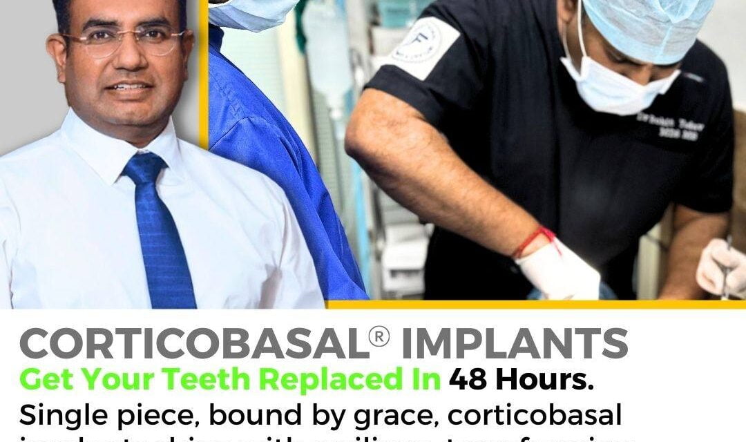 Transformative Realm of Dentistry Corticobasal Implantology
