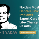 Best dental implant clinic in Noida