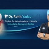 Dental implant specialist in Noida